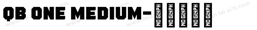 QB One Medium字体转换